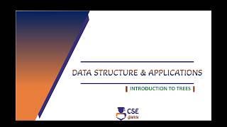 CSE Guru – Introduction to Trees | Tree Terminologies | Trees | L 89 | Data Structures &amp; Application