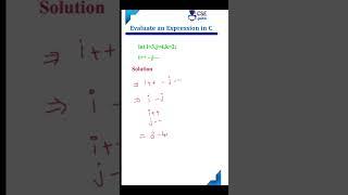 CSE Guru – Evaluate an Expression in C #cseguru  #shortsfeed #shorts_video #shorts #cprogramming #shortsviral